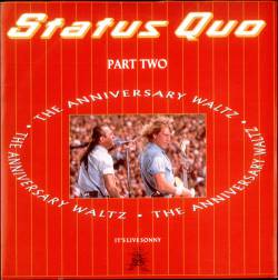 Status Quo : The Anniversary Waltz Part.2